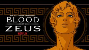 Blood of Zeus: Greek Mythology Reborn on Netflix
